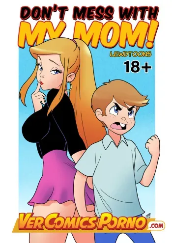[LewdToons] Don't Mess with my Mom! [Spanish] manga cover