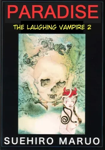[Maruo Suehiro] Paraiso - Warau Kyuuketsuki 2 | The Laughing Vampire Vol. 2 [English] manga cover