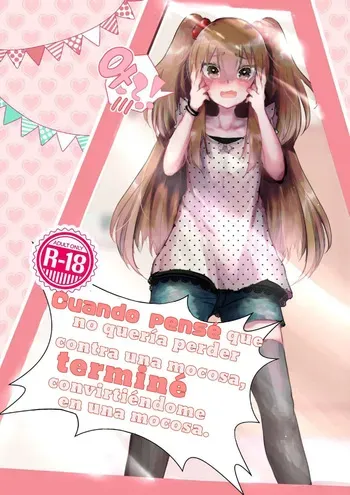Became the Young Slut I Didn't Want to Lose to| Cuando pense que no queria perder con una mocosa termine convirtiendome en una mocosa manga cover