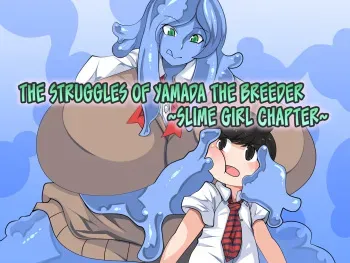[Orange Powder] Hanshoku-gakari Yamada no Junan ~Slime Musume Hen~ | The Struggles of Yamada the Breeder ~Slime Girl Chapter~ [English] {Hennojin} manga cover