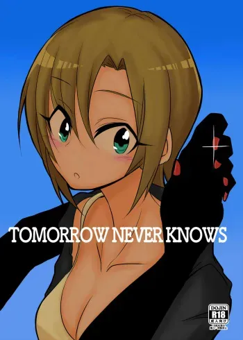 [Daisaku no Iru Circle (Daisaku)] TOMORROW NEVER KNOWS (THE IDOLM@STER CINDERELLA GIRLS) [Digital] manga cover