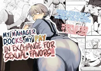 Tenchou ga Etchi na Koto to Hikikae ni Kyuryou o Kezuri ni Kuru !! | My Manager Docks My Pay In Exchange for Sexual Favors!!! manga cover