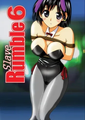 [Akiyama Production (Kurauda Shouta)] Slave Rumble 6 (School Rumble) manga cover