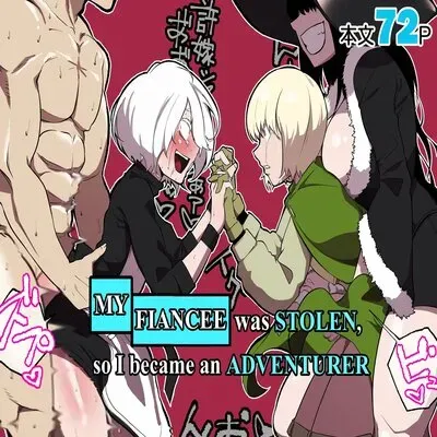 Iinazuke Ga NTRreta Kara Boukensha Ni Natta [Original] manga cover