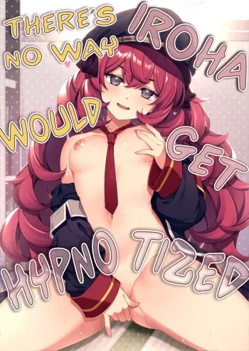 Iroha ga Saimin ni Kakaru Wake ga Nai manga cover