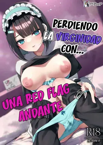 [Menbow Federation (Menbow)] Douteizuki no Jirai Onna ni Seiyoku o Guchagucha ni Sareru Hanashi｜Perdiendo la Virginidad con una Red Flag Andante [Spanish] [Me Banearon x P3NDEJ0] [Digital] manga cover