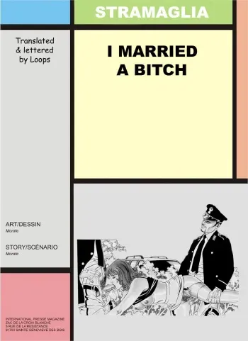 [Morale Stramaglia] I Married A Bitch [English] {Loops} manga cover