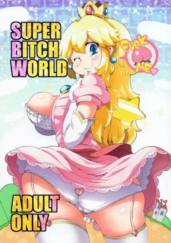 (C87) [Watosato (Sugiura Sen)] SUPER BITCH WORLD (Super Mario Bros.) [English] {risette-translations} manga cover
