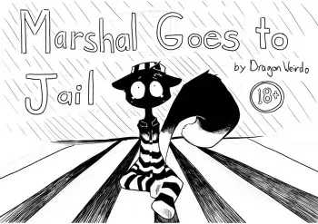 [Dragonweirdo] Marshal Goes to Jail manga cover