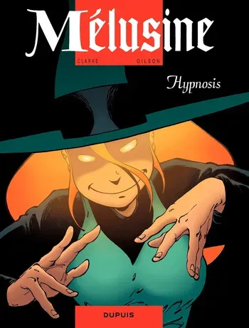 Mélusine #09 - Gilson & Clarke - Hypnosis, 2001 manga cover