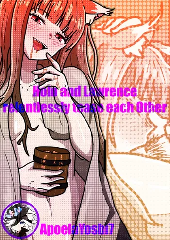 [ApoelaYoshi7] Holo and Lawrence relentlessly tease each Other (Spice and Wolf) manga cover