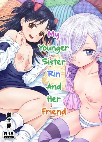 [Matsuri Juro] Imouto no Rin to Sono Tomodachi | My Younger Sister Rin and Her Friend [English] manga cover