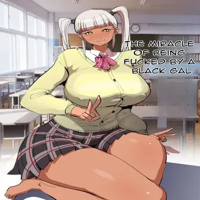 The Miracle Of Being Fucked By A Black Gal [Original] manga cover