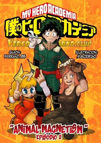 Animal Magnetism 2 - [Macergo] - [Ferrand85] - [VCP] - [My Hero Academia] - [Spanish] Completo manga cover
