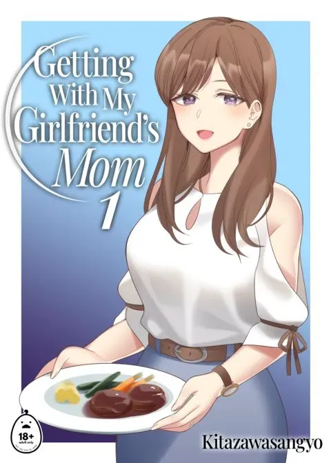 Getting With My Girlfriend's Mom 1 manga cover