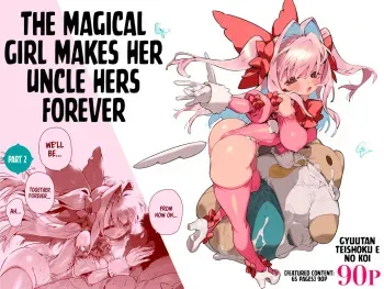 Mahou Shoujo wa Oji-san o Te ni Ireru 2 | The Magical Girl Makes Her Uncle Hers Forever – Part 2 manga cover