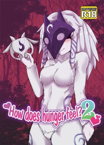 [Wag The Dog (Shijima)] How does hunger feel? 2 (League of Legends) [Spanish] [Digital] manga cover