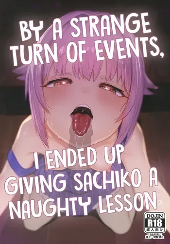 [Chie no Genseki (Azuse)] Hyonna Koto kara Sachiko ni Ecchi na Lesson o Suru Koto ni Natta | By a Strange Turn of Events, I Ended Up Giving Sachiko a Naughty Lesson (THE IDOLM@STER CINDERELLA GIRLS) [English] [Shiro Translation] [Digital] manga cover