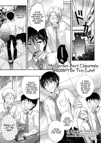 My Gender-Bent Classmate Shouldn't Be This Cute! | Nyotaika Doukyusei ga Konnani Kawaii Hazu ga Nai... manga cover