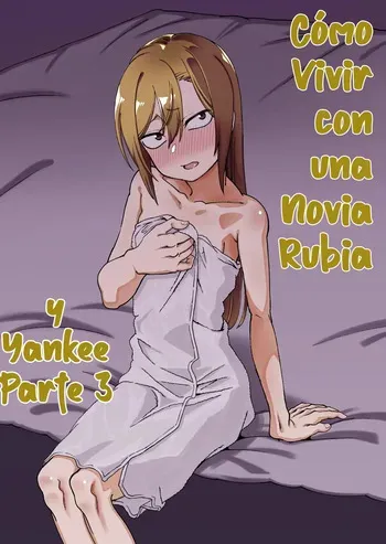 [Niramikko Koujou] Kinpatsu Yancha-kei na Kanojo to no Kurashikata 3｜Cómo Vivir con una Novia Rubia y Yankee 3 {Spanish} {EbisuTraslade - Winder} manga cover