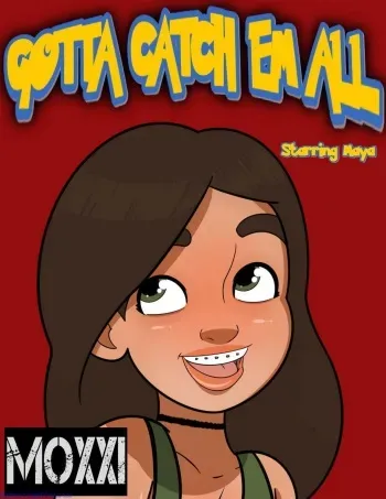 Gotta Catch Em All - Maya [Moxxi] manga cover