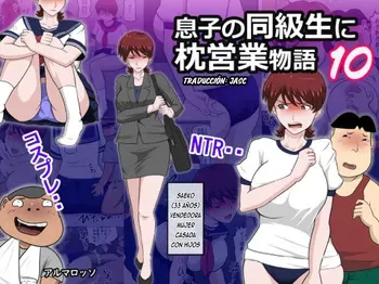 [almarosso] Musuko no Doukyuusei ni Makura Eigyou Monogatari 10｜Una Anécdota sobre Mí Prostituyéndome con el Compañero de Clases de Mi Hijo 10 [Spanish] [Jasc] manga cover