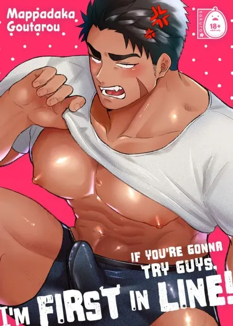 If You're Gonna Try Guys, I'm First in Line! manga cover