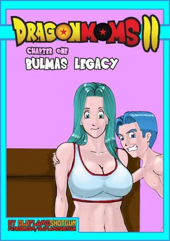 [OldFlameShotgun] Dragon Moms 2: Part 1: Bulmas Legcy (Dragon Ball Z) manga cover