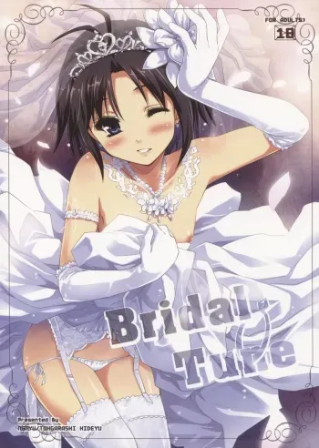 (C82) [Ngmyu (Tohgarashi Hideyu)] Bridal Tune (THE iDOLM@STER) manga cover