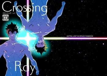 [Maraparte (Kojima Shoutarou)] Crossing Ray (Kanata no Astra) [Digital] manga cover