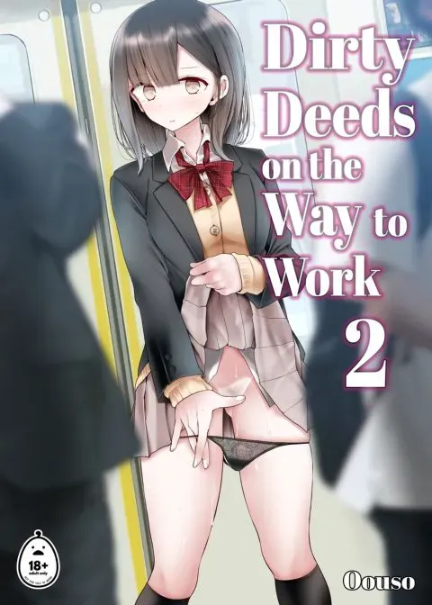 Dirty Deeds on the Way to Work 2 manga cover