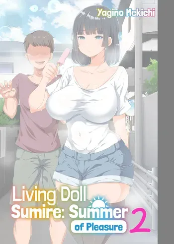 [Yagino Mekichi (Yac)] Living Doll Sumire: Summer of Pleasure 2 manga cover