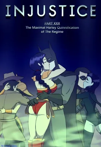 [The Arthman] Injustice Part XXX: The Maximal Harley-Quinnification of the Regime manga cover