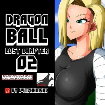 [Witchking00] Dragon Ball - The Lost Chapter 02 (Dragon Ball Z) [Spanish] manga cover
