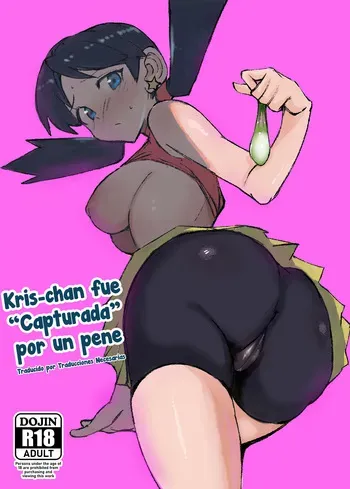 [Petapetapeta (Peta)] Ochinpo ni Hokaku (Get) Sareta Kris-chan - Kris-chan fue ''Capturada'' por un pene (Pokémon) [Español] [Traducciones necesarias] [Digital] manga cover