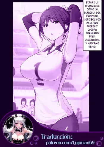 CÓMO LA ESTRELLA DEL EQUIPO DE VOLEIBOL USÓ SU ALTURA, FUERZA Y CUERPO TORNEADO PARA DOMINARME Y HACERME VENIR. manga cover