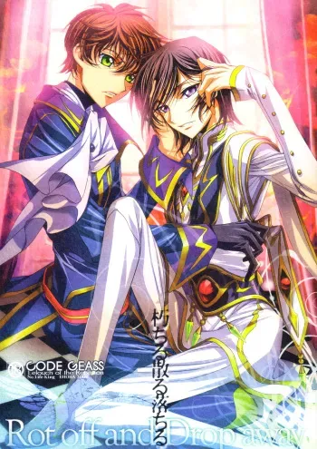 (C75) [EHOBA (Hoba Hideaki)] Kuchiru Chiru Ochiru - Rot off and Drop away (Code Geass) manga cover