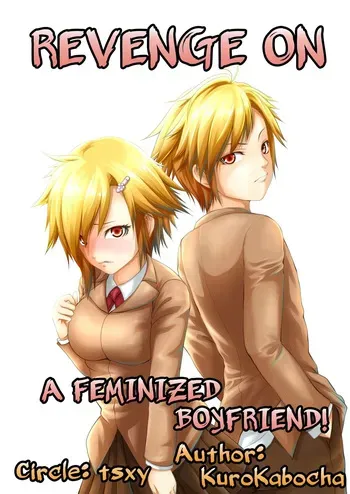 Joseika Kareshi Ni Fukushuu Shichae! | Revenge Against A Feminized Boyfriend! [TF SCANS] manga cover