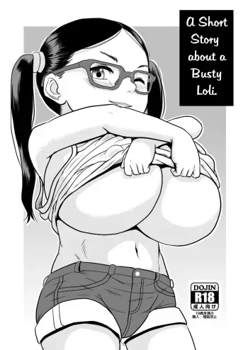 Loli Kyonyuu no Usui Hon | A Short Story about a Busty Loli manga cover