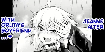 Jeanne Alter, With Oruta’s Boyfriend…❤️ manga cover