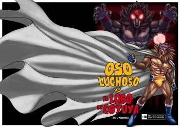 [GabShiba] Oso Luchoso VS. El lobo de Coyuya [Español] manga cover