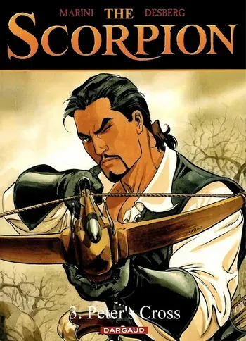 [Enrico Marini] Скорпион 3 - Крест Петра [Russian] manga cover