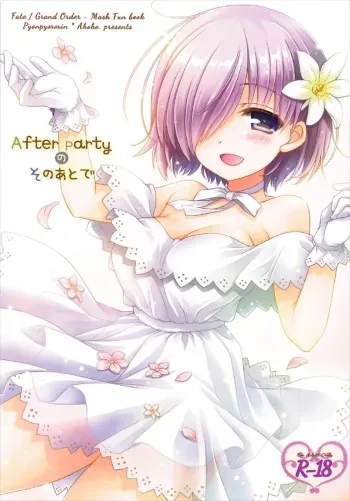 (C92) [Pyonpyororin (Akoko.)] After Party no Sono Ato de (Fate/Grand Order) manga cover