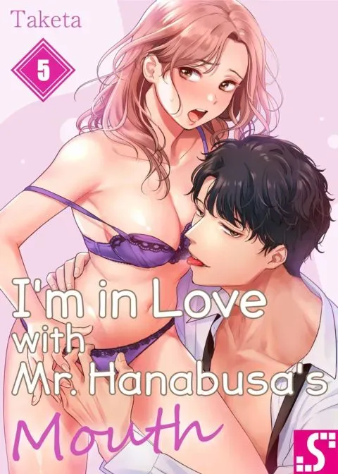 I'm in Love with Mr. Hanabusa's Mouth Vol.5 manga cover