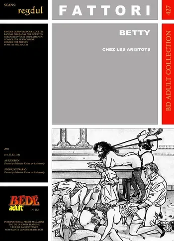 [Bédé Adult 427] Fattori [= Fabrizio Faina + Mauro Salvatori] - Betty : Chez les aristots manga cover