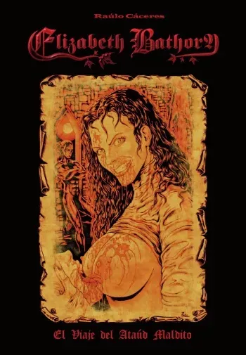 [Raúlo Cáceres] Elizabeth Bathory - El Viaje del Ataúd Maldito [Spanish] manga cover