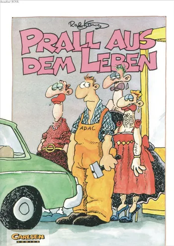[Ralf König] Prall aus dem Leben [German]