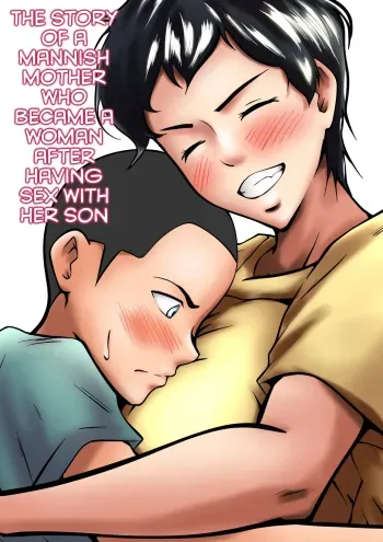 Otokomasari no Kaa-chan ga Musuko to no Sex de Onna ni Natta Hanashi manga cover