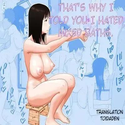 That's Why I Told You I Hated Mixed Baths [Original] manga cover