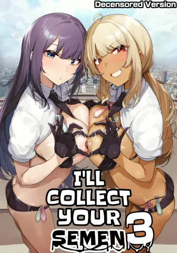 Anata no Semen Kaishuu Shimasu 3 | I'll collect your semen 3 manga cover